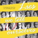 lies we tell ourselves cover