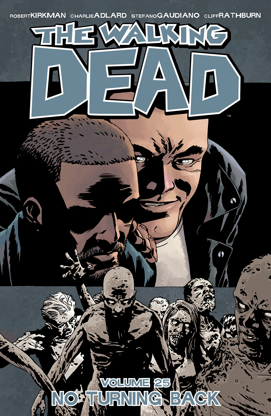 No Turning Back The Walking Dead Volume 24