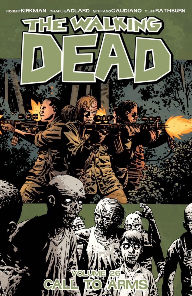 Call To Arms The Walking Dead Volume 26