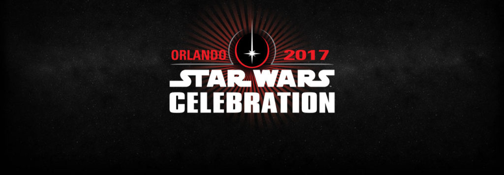 star wars celebration 2017 orlando