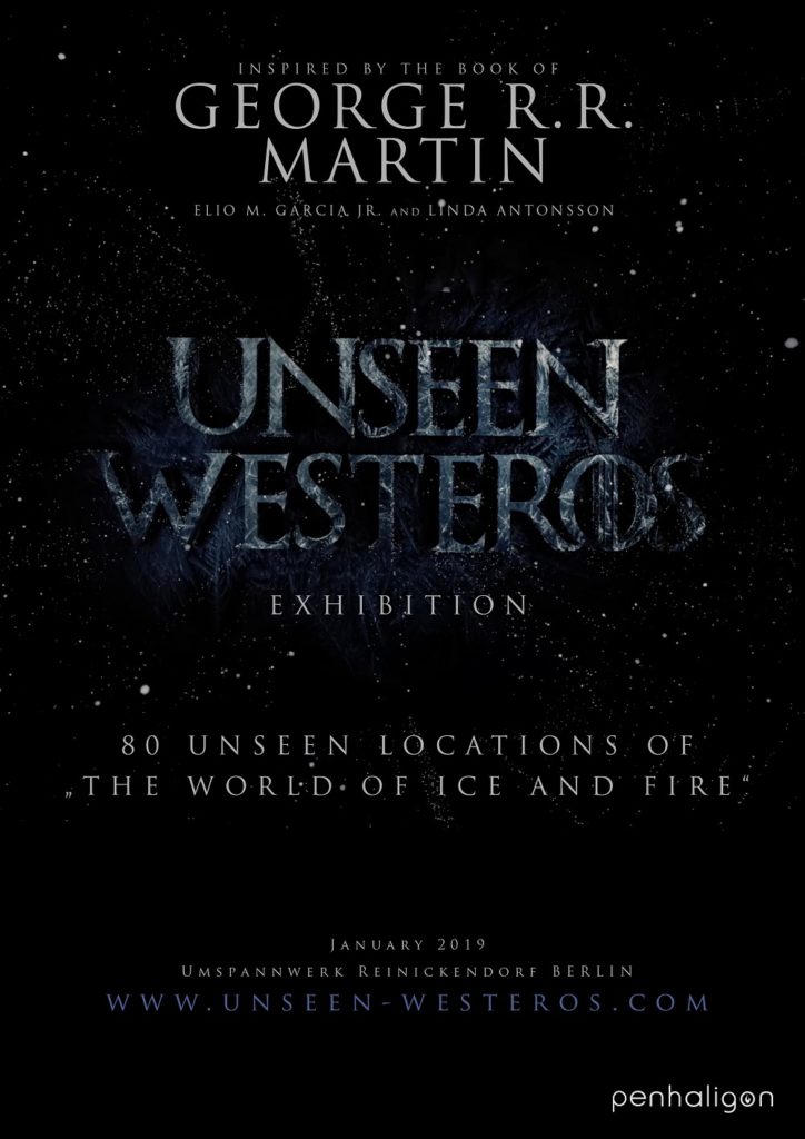 Unseen Westeros Exhibition Berlin 2019
