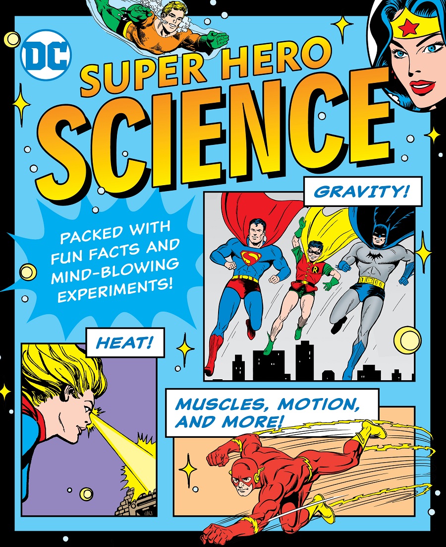 DC Super Hero Science Downtown Bookworks