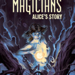 The Magicians Alice's Story comic book