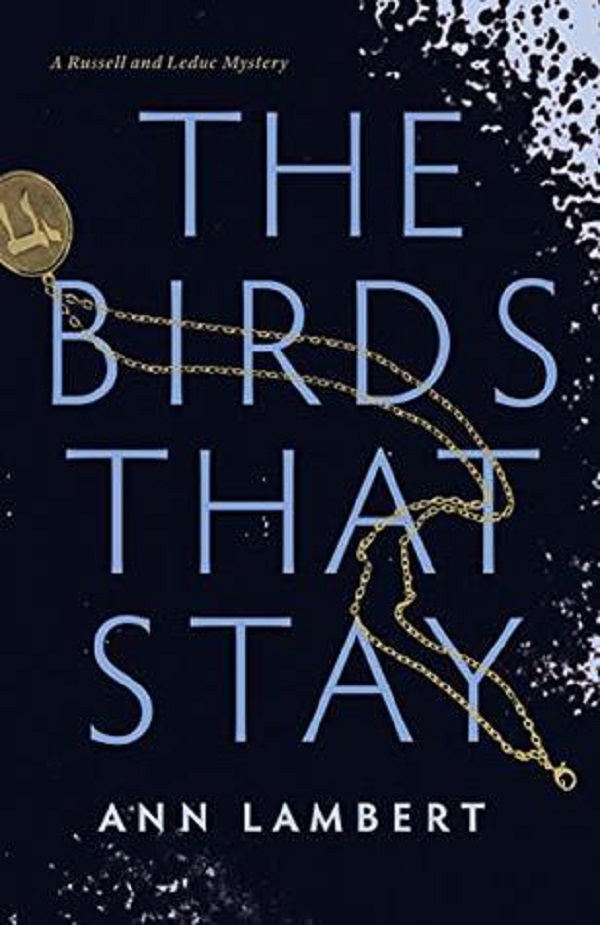 The Birds that Stay Book Review Ann Lambert