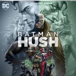 Batman Hush 4K UHD, Blu-ray, Digital Release