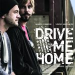 Drive Me Home film review
