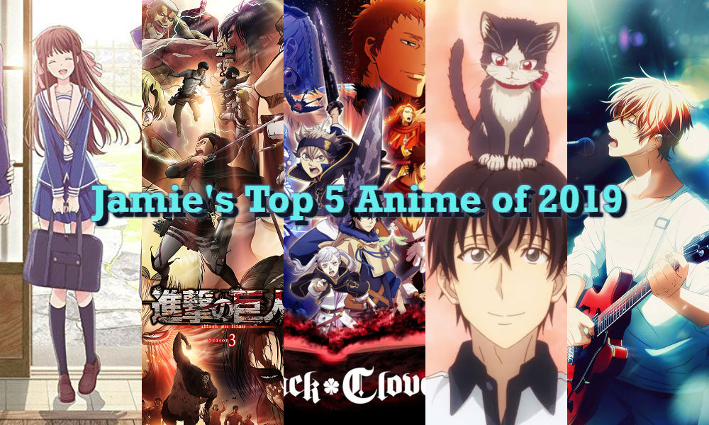 Top 5 anime of 2019