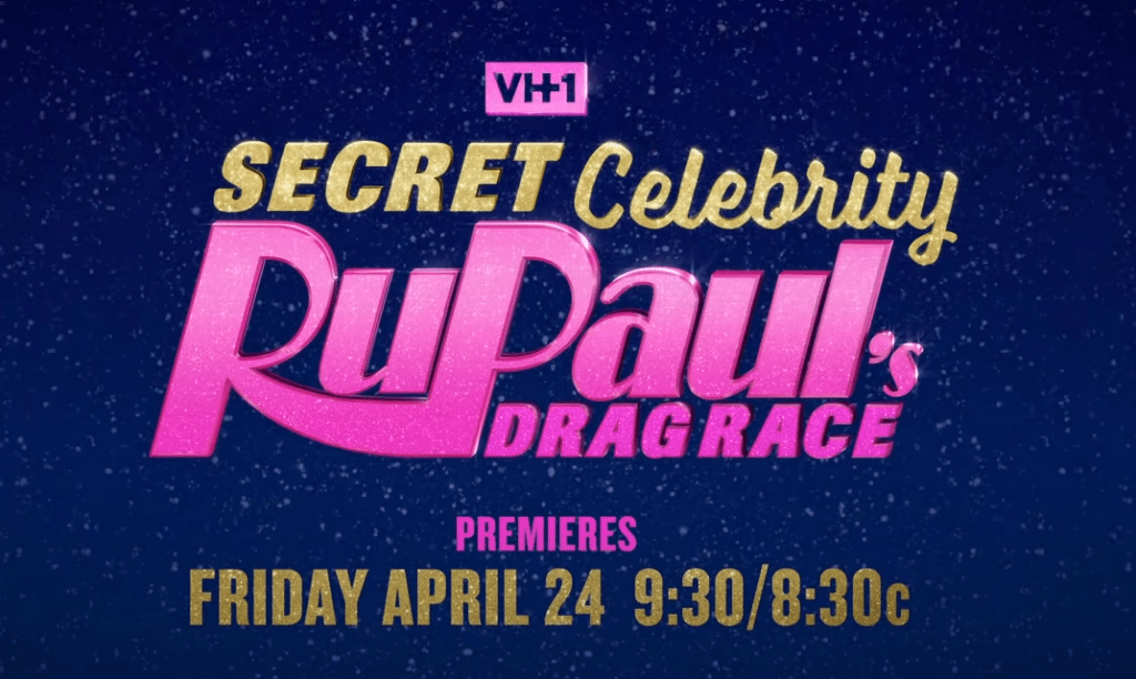 Secret Celebrity Drag Race April 2020