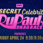 Secret Celebrity Drag Race April 2020