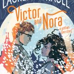 Romance and Cold Tragedy - Victor and Nora: A Gotham Love Story Graphic Novel Review