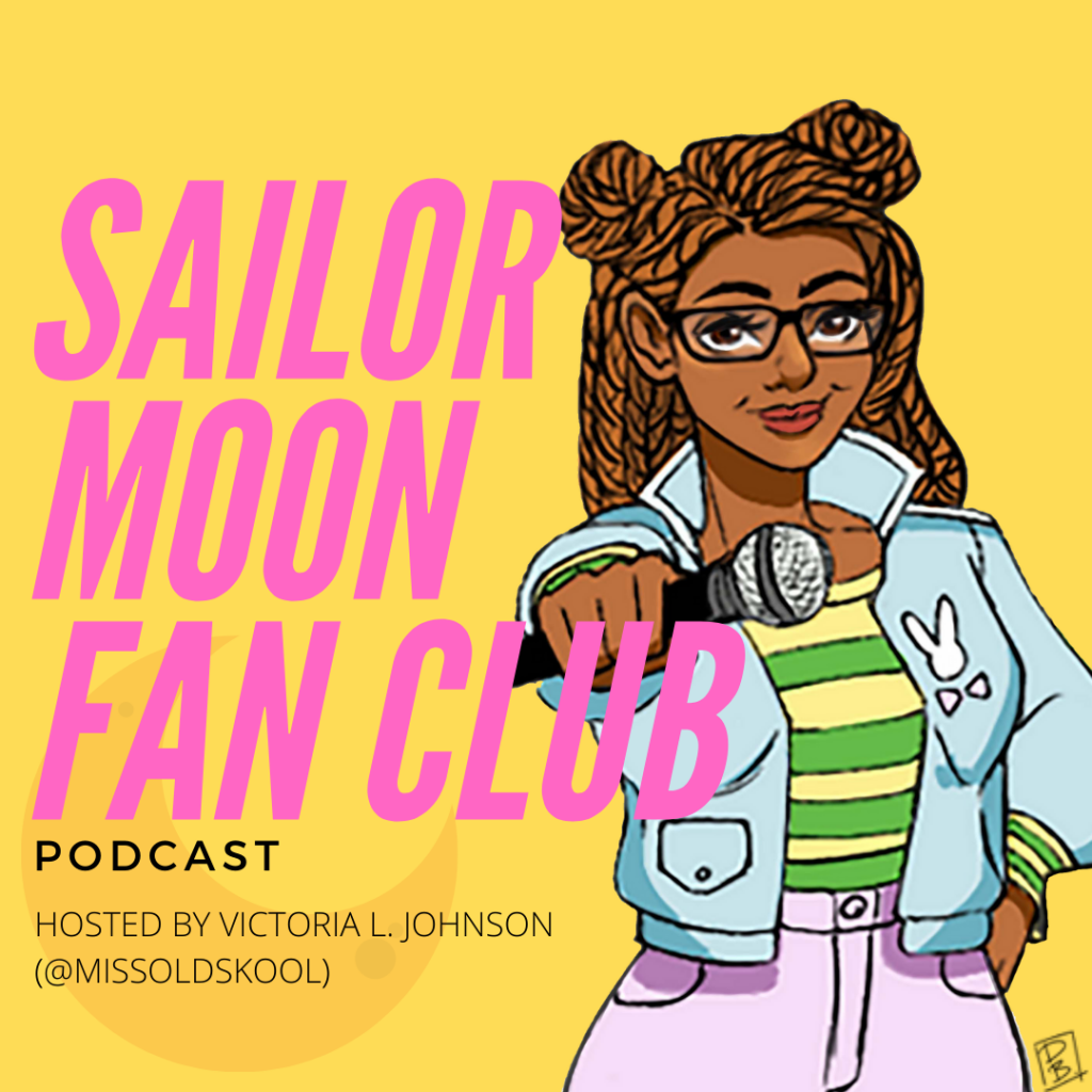 Sailor Moon Fan Club Podcast