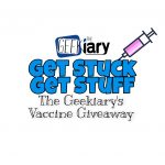 Giveaway: Get Stuck (with the Vaccine), Get Stuff