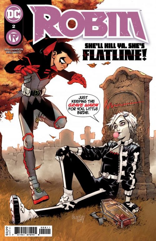 Robin Issue 2 Review She Ll Kill Ya She S Flatline The Geekiary