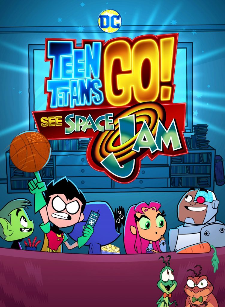 Teen Titans Go See Space Jam Movie