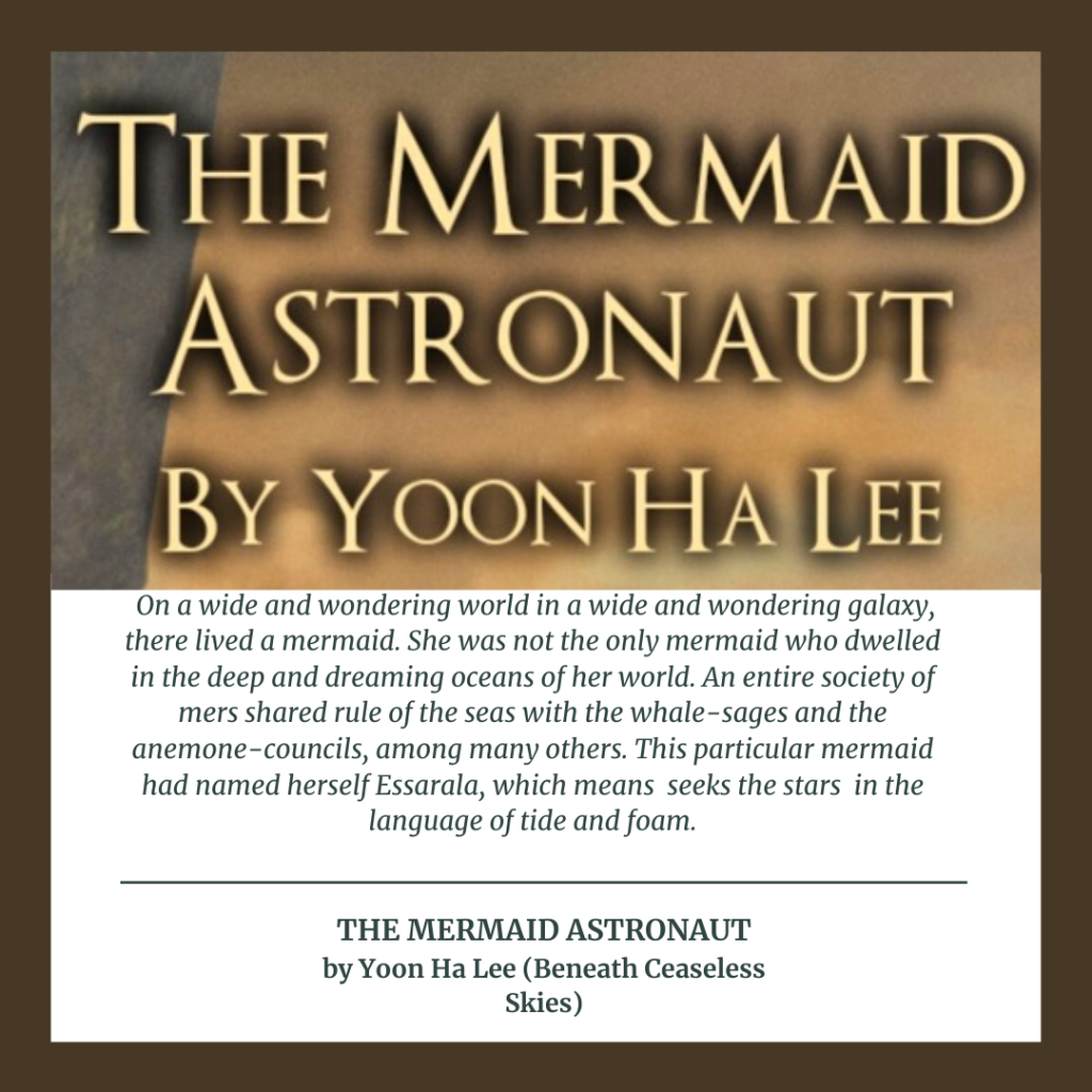 The Mermaid Astronaut by Yoon Ha Lee