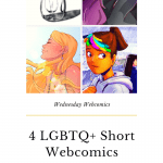 Canva Graphic of short LGBTQ+ short webcomics