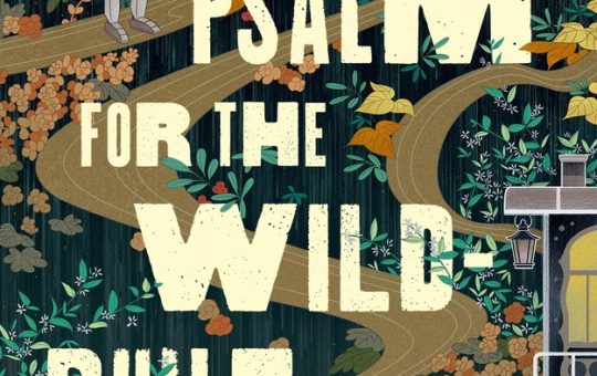 A Psalm for the Wild Built by Becky Chambers