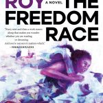 The Freedom Race by Lucinda Roy (Cover)