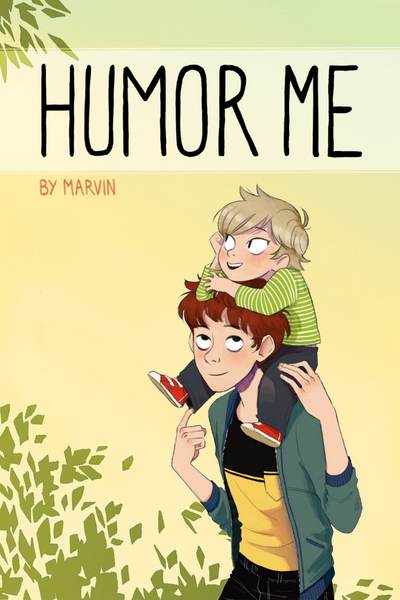 Humor Me by Marvin