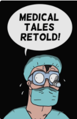 Medical Tales Retold by The Awkward Yeti
