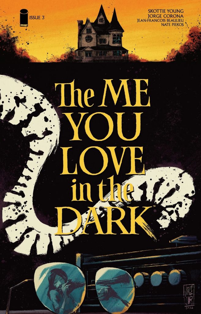 The Me You Love In The Dark issue 3 review