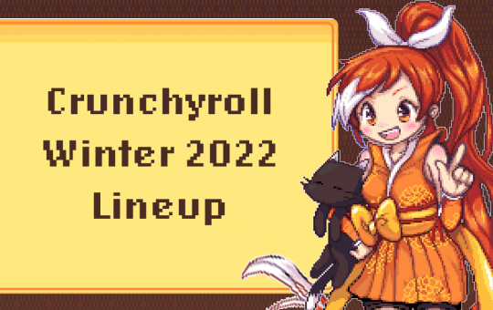 Crunchyroll Winter 2022 lineup