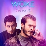 Woke season 3 release december 2021