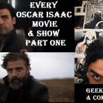 Oscar Isaac Films and Shows Part One