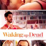 Waking Up Dead film poster 2022