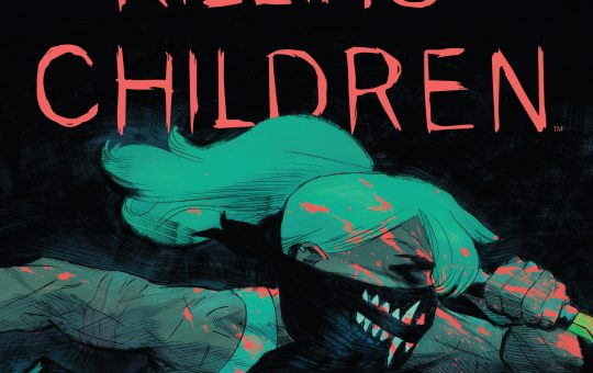 Something Is Killing the Children issue 26 review