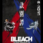 BLEACH: Thousand-Year Blood War Returns For Part 2 July 8