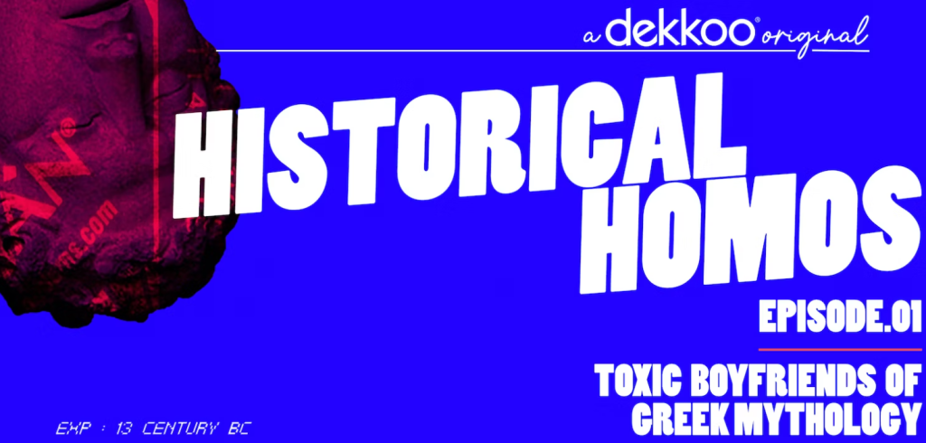 Historical Homos Dekkoo series June 2023