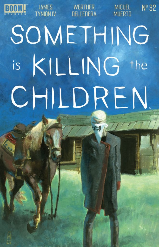 Something Is Killing The Children Issue 32 review