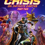 Justice League Crisis on Infinite Earths Part 2 release April 2024