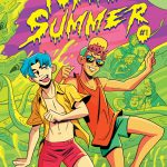 Toxic Summer issue 1 May 2024 Oni Press
