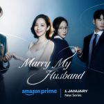 Live Your Best Second Life and Watch Marry My Husband