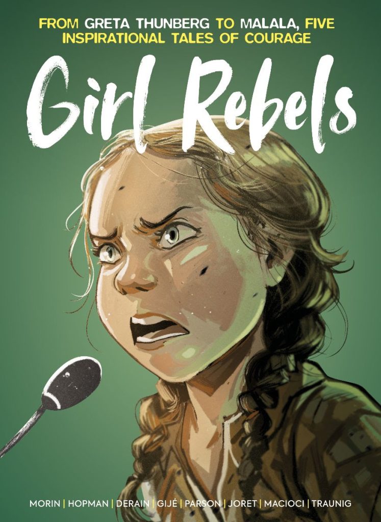 Girl Rebels cover: stylized drawing of Greta Thunberg speaking at a microphone.