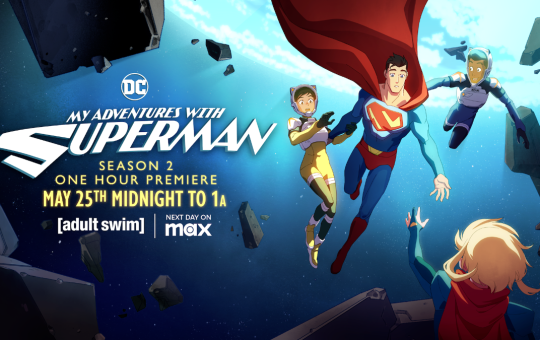 My Adventures with Superman Season 2 May 25, 2024 release