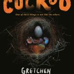 Cuckoo by Gretchen Felker-Martin. Image from Macmillian.