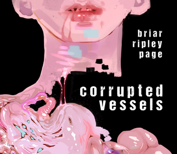 Corrupted Vessels by Briar Ripley Page