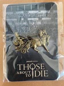 Those About to Die pin