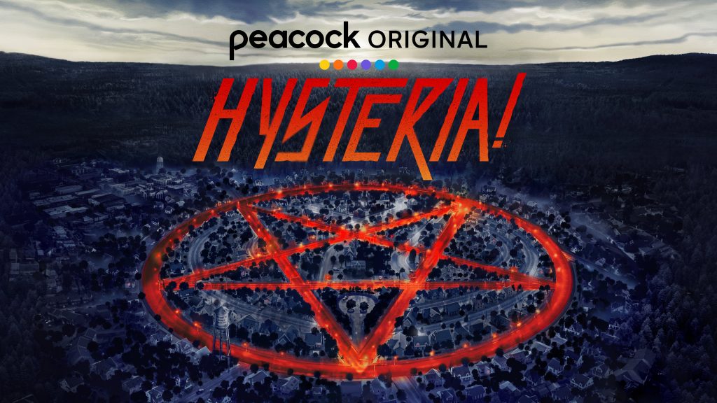 a pentacle in a circle on fire on the ground. Text reads 'Peacock Original: HYSTERIA!'