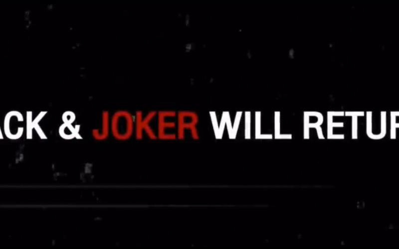 Stylized font that reads "Jack & Joker will return".