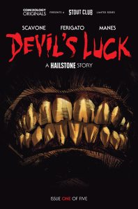 Devil's Luck A Hailstone Story Issue 1 December 2025