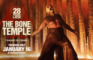 The Bone Temple 28 Years Later movie review