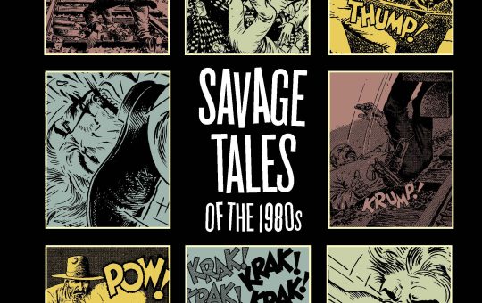 Cover of Lost Marvels vol 3: Savage Tales of the 1980s