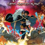 “Storm Earth’s Mightiest Mutant” Comic Book Issue 4 “Chapter 4: Mama” – Review