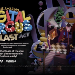 ‘The Amazing Digital Circus’ Comes to a Bittersweet End With the Theatrical Release of its Finale