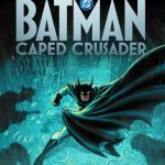 SDCC 2026 Interview: Batman: Caped Crusader